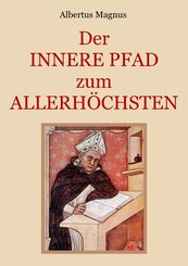 Der innere Pfad zum Allerh&ouml;chsten