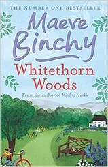 Binchy, Whitethorn Woods