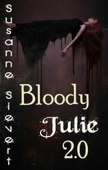 Bloody Julie 2.0 (eBook, ePUB)