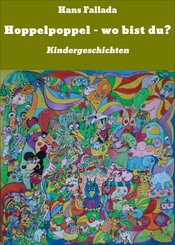 Hoppelpoppel - wo bist du? (eBook, ePUB)