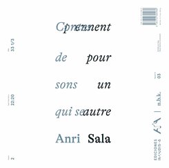 n.b.k. Record #3: Anri Sala. Contes de sons qui se prennent pour un autre, Audio