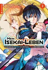 Mein Isekai-Leben - Mit der Hilfe von Schleimen zum m&auml;chtigsten Magier einer anderen Welt 02