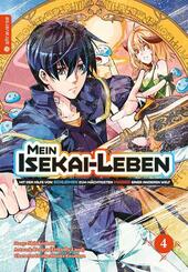 Mein Isekai-Leben - Mit der Hilfe von Schleimen zum m&auml;chtigsten Magier einer anderen Welt 04