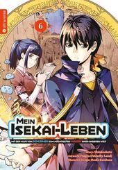 Mein Isekai-Leben - Mit der Hilfe von Schleimen zum m&auml;chtigsten Magier einer anderen Welt 06