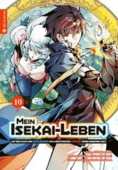 Mein Isekai-Leben - Mit der Hilfe von Schleimen zum m&auml;chtigsten Magier einer anderen Welt 10