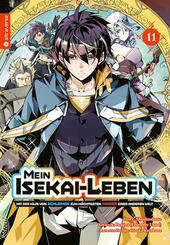 Mein Isekai-Leben - Mit der Hilfe von Schleimen zum m&auml;chtigsten Magier einer anderen Welt 11