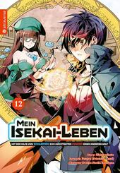 Mein Isekai-Leben - Mit der Hilfe von Schleimen zum m&auml;chtigsten Magier einer anderen Welt 12