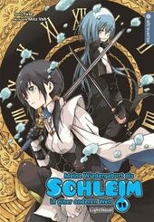Meine Wiedergeburt als Schleim in einer anderen Welt Light Novel.Bd.11
