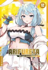 Arifureta - Der Kampf zur&uuml;ck in meine Welt 12