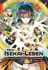 Mein Isekai-Leben - Mit der Hilfe von Schleimen zum m&auml;chtigsten Magier einer anderen Welt 15