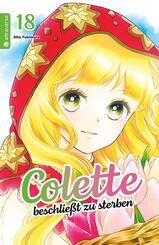 Colette beschlie&szlig;t zu sterben 18, m. 1 Beilage