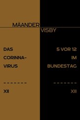 DAS CORINNA-VIRUS & 5 VOR 12 IM BUNDESTAG (eBook, ePUB)