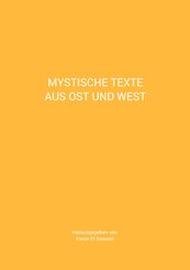 Mystische Texte aus Ost und West