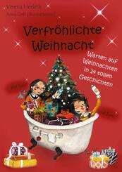 Verfr&ouml;hlichte Weihnacht