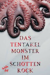 Das Tentakel-Monster im Schottenrock (eBook, ePUB)