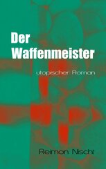 Der Waffenmeister (eBook, ePUB)