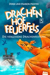 Drachenhof Feuerfels - Band 5 (eBook, ePUB)