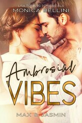 Ambrosial Vibes: Max & Jasmin (Love Vibes) (eBook, ePUB)
