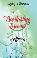 Everlasting Dreams (eBook, ePUB)