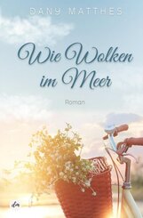 Wie Wolken im Meer