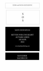 S O S Save Our Souls Retten wir uns selbst (eBook, ePUB)