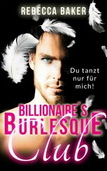 Billionaire's Burlesque Club (eBook, ePUB)
