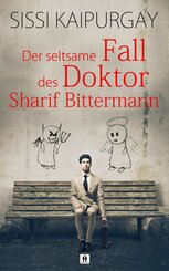 Der seltsame Fall des Doktor Sharif Bittermann (eBook, ePUB)