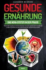 Gesunde Ernährung - Das Nova-System in der Praxis (eBook, ePUB)