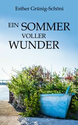 Ein Sommer voller Wunder (eBook, ePUB)