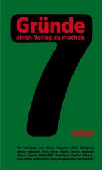 7 Gr&uuml;nde, einen Verlag zu machen