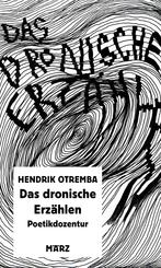 Das dronische Erz&auml;hlen