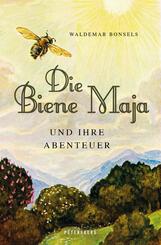 Die Biene Maja und ihre Abenteuer (vollst&auml;ndig, ungek&uuml;rzt, illustriert)