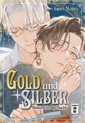 Gold und Silber fl&uuml;stern in der Nacht