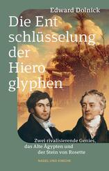 Die Entschl&uuml;sselung der Hieroglyphen