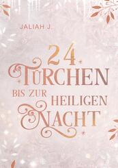 24 T&uuml;rchen bis zur Heiligen Nacht