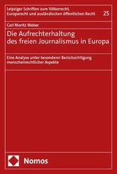 Die Aufrechterhaltung des freien Journalismus in Europa