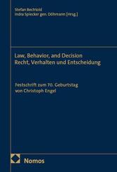 Law, Behavior, and Decision - Recht, Verhalten und Entscheidung