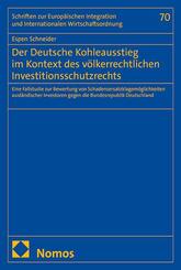 Der Deutsche Kohleausstieg im Kontext des v&ouml;lkerrechtlichen Investitionsschutzrechts