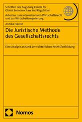 Die Juristische Methode des Gesellschaftsrechts