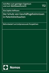 Der Schutz von Gesch&auml;ftsgeheimnissen in Patentstreitsachen