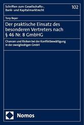 Der praktische Einsatz des besonderen Vertreters nach &sect; 46 Nr. 8 GmbHG