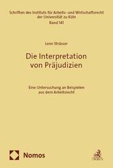 Die Interpretation von Pr&auml;judizien