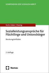 Sozialleistungsanspr&uuml;che f&uuml;r Fl&uuml;chtlinge und Unionsb&uuml;rger