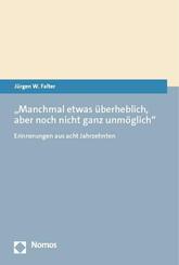 "Manchmal etwas &uuml;berheblich, aber noch nicht ganz unm&ouml;glich"