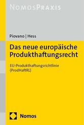 Das neue europ&auml;ische Produkthaftungsrecht