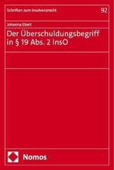 Der &Uuml;berschuldungsbegriff in &sect; 19 Abs. 2 InsO