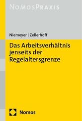 Das Arbeitsverh&auml;ltnis jenseits der Regelaltersgrenze