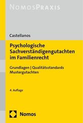 Psychologische Sachverst&auml;ndigengutachten im Familienrecht