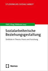 Sozialarbeiterische Beziehungsgestaltung