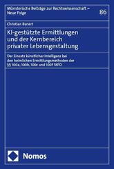 KI-gest&uuml;tzte Ermittlungen und der Kernbereich privater Lebensgestaltung
